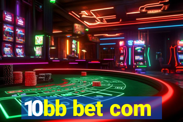 10bb bet com